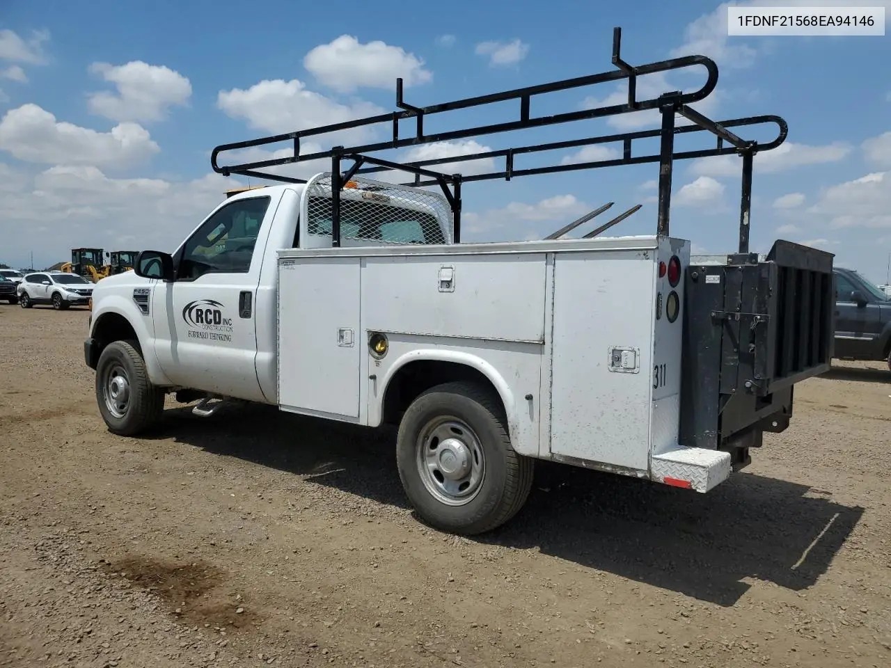 2008 Ford F250 Super Duty VIN: 1FDNF21568EA94146 Lot: 62833975