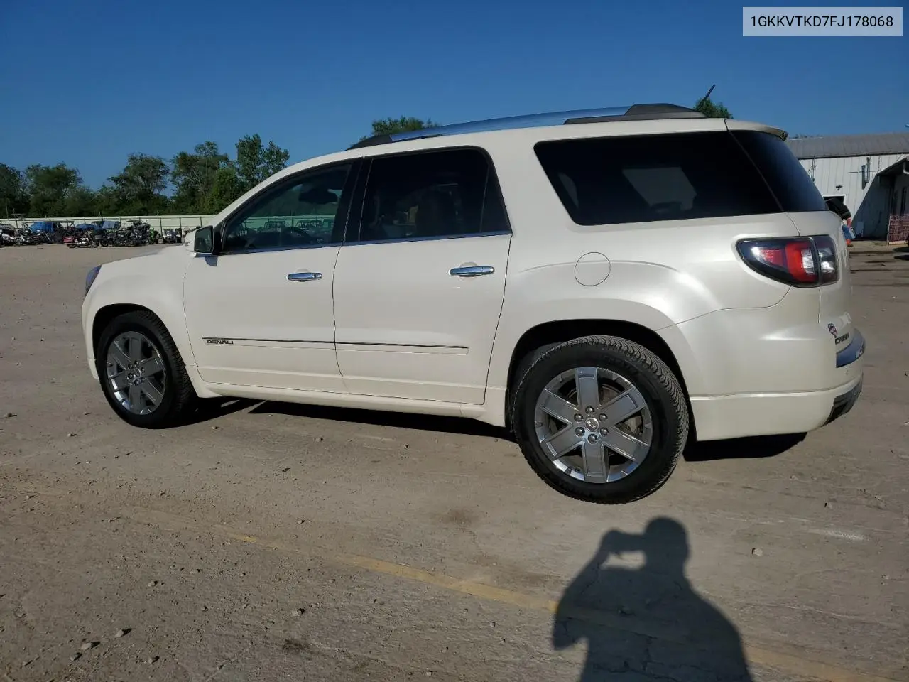 2015 GMC Acadia Denali VIN: 1GKKVTKD7FJ178068 Lot: 63204295