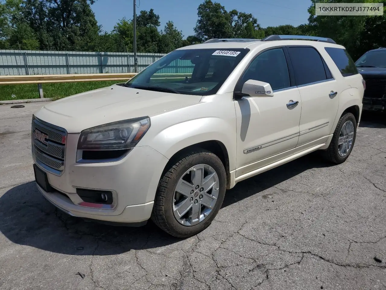 2015 GMC Acadia Denali VIN: 1GKKRTKD2FJ177494 Lot: 65446185