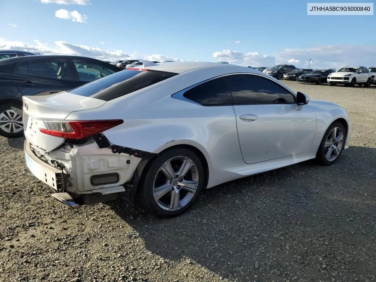 2016 Lexus Rc 200T VIN: JTHHA5BC9G5000840 Lot: 45600485
