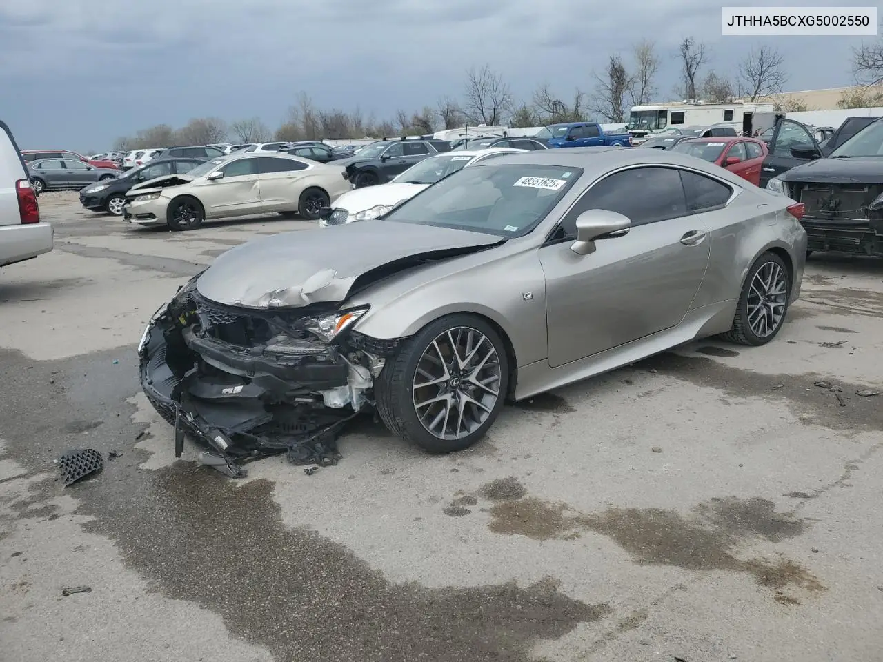 2016 Lexus Rc 200T VIN: JTHHA5BCXG5002550 Lot: 48551625