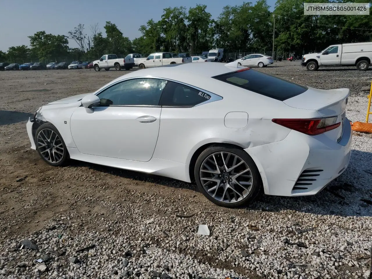 2016 Lexus Rc 300 VIN: JTHSM5BC8G5001426 Lot: 58364505