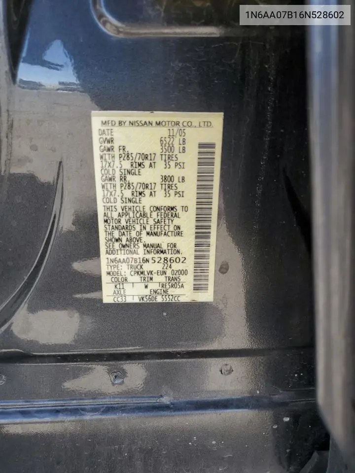 2006 Nissan Titan Xe VIN: 1N6AA07B16N528602 Lot: 55175015
