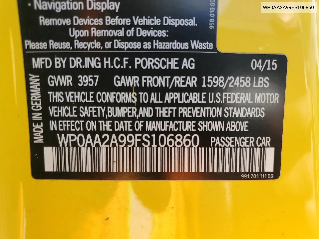 2015 Porsche 911 Carrera VIN: WP0AA2A99FS106860 Lot: 53307485
