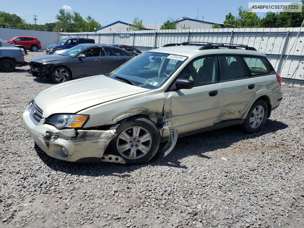 2005 Subaru Legacy Outback 2.5I VIN: 4S4BP61C557317220 Lot: 62354555