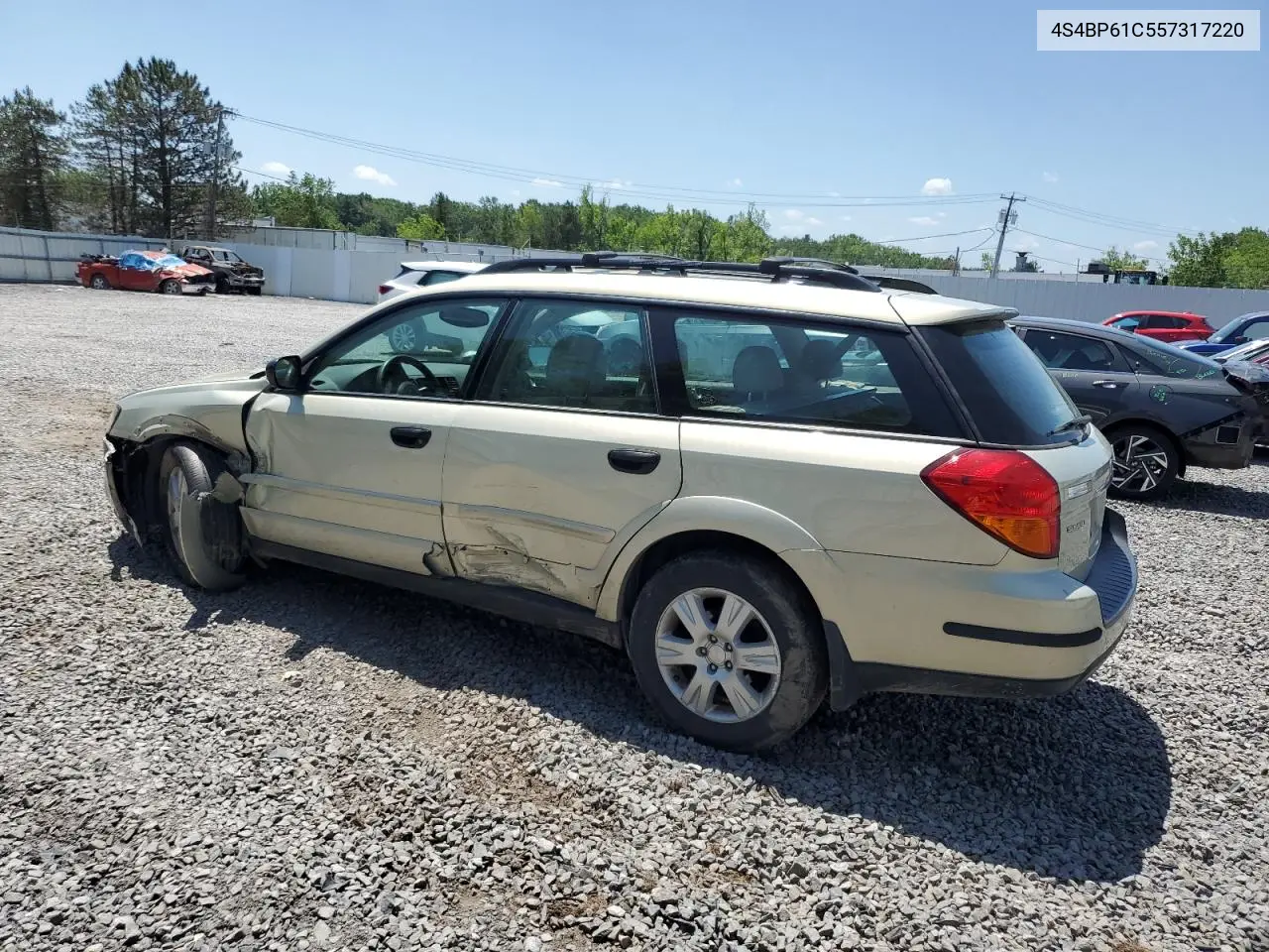 2005 Subaru Legacy Outback 2.5I VIN: 4S4BP61C557317220 Lot: 62354555