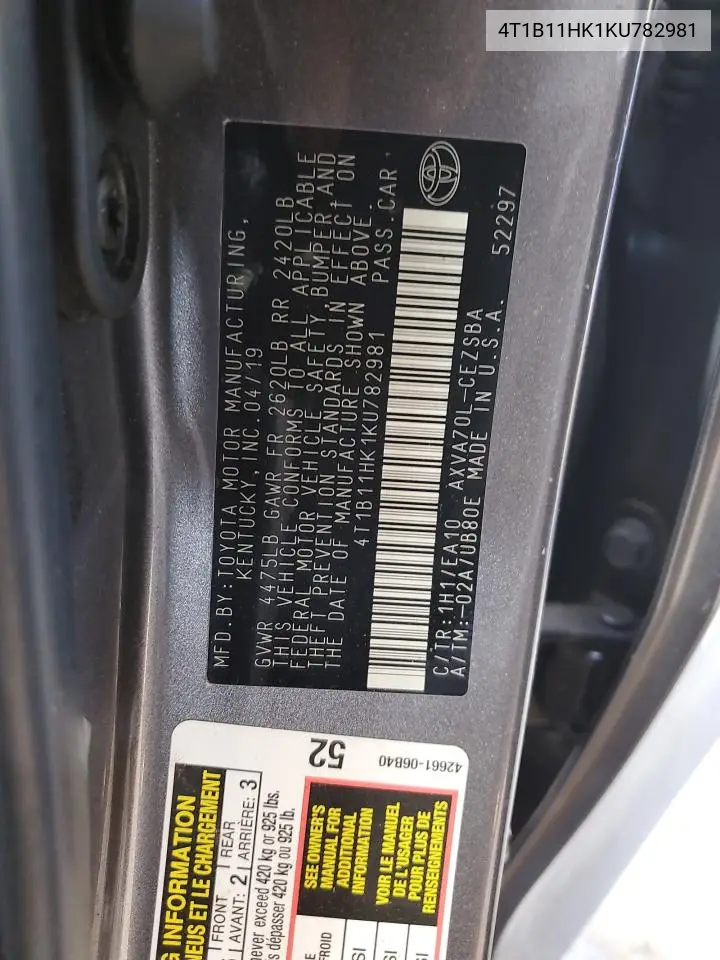 2019 Toyota Camry L VIN: 4T1B11HK1KU782981 Lot: 57120855