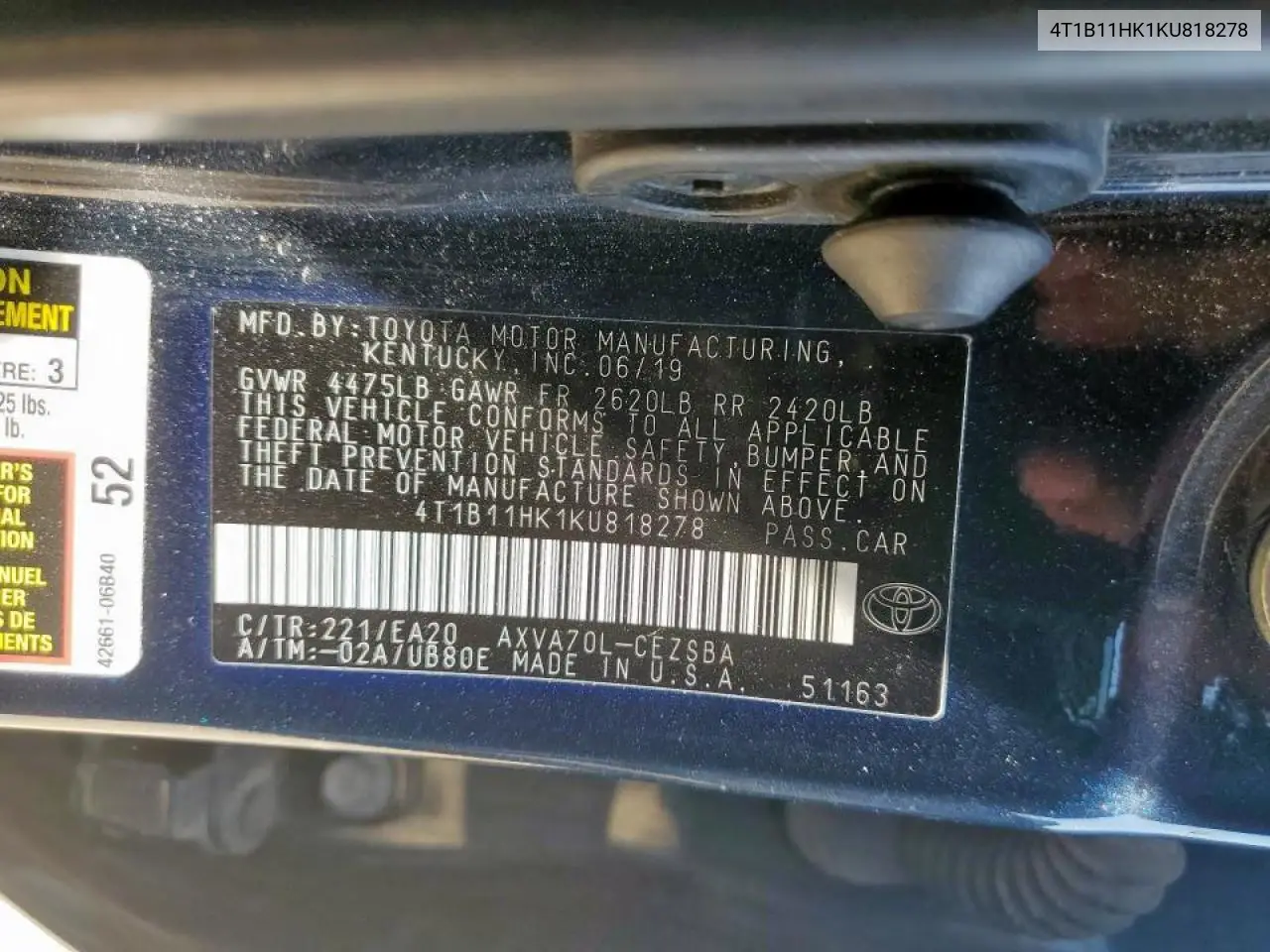 2019 Toyota Camry L VIN: 4T1B11HK1KU818278 Lot: 59495865