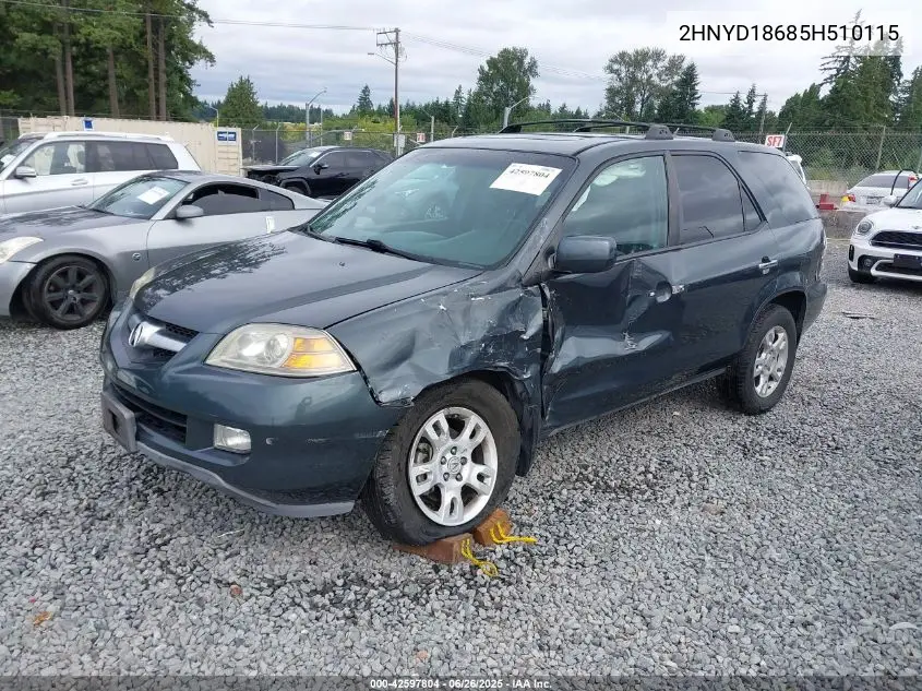 2005 Acura Mdx Touring VIN: 2HNYD18685H510115 Lot: 42597804