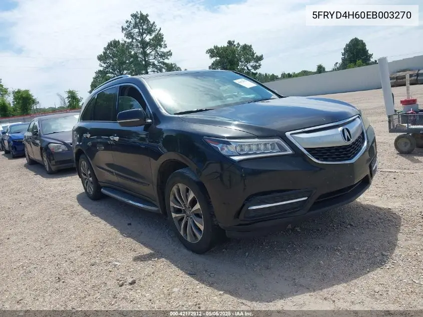 2014 Acura Mdx Technology Pkg W/Entertainment Pkg VIN: 5FRYD4H60EB003270 Lot: 42172912