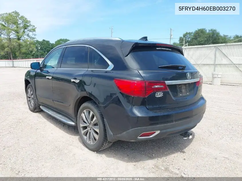 2014 Acura Mdx Technology Pkg W/Entertainment Pkg VIN: 5FRYD4H60EB003270 Lot: 42172912
