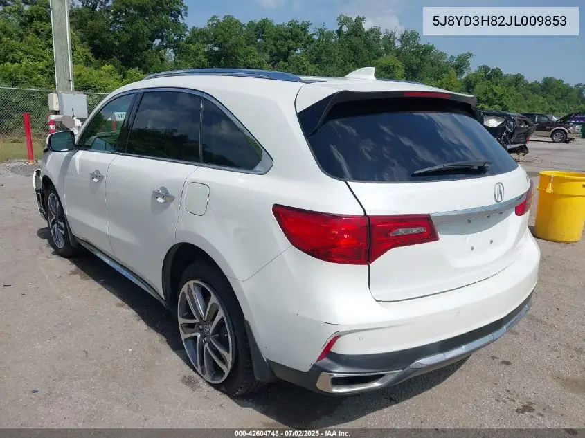 2018 Acura Mdx Advance VIN: 5J8YD3H82JL009853 Lot: 42604748