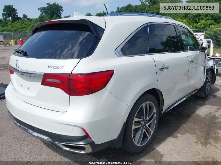 2018 Acura Mdx Advance VIN: 5J8YD3H82JL009853 Lot: 42604748