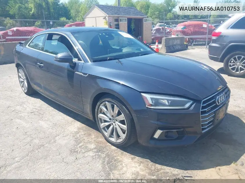 2018 Audi A5 2.0T Premium VIN: WAURNAF56JA010753 Lot: 42235000