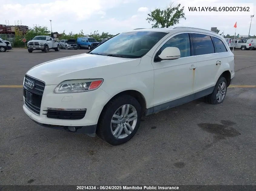 2009 Audi Q7 V6 VIN: WA1AY64L69D007362 Lot: 20214334