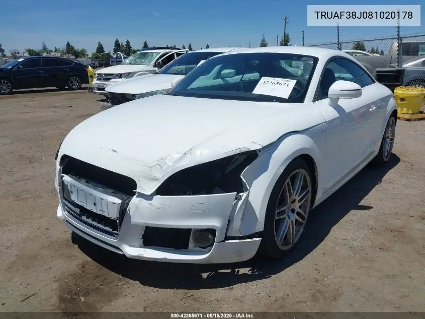 2008 Audi Tt 2.0T VIN: TRUAF38J081020178 Lot: 42265671