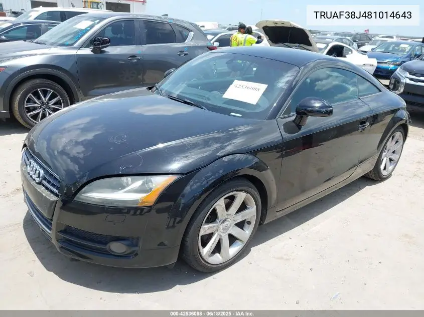 2008 Audi Tt 2.0T VIN: TRUAF38J481014643 Lot: 42536088