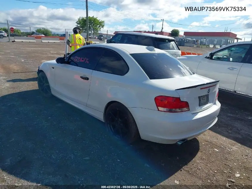 2009 BMW 128I VIN: WBAUP73569VK75334 Lot: 42382136