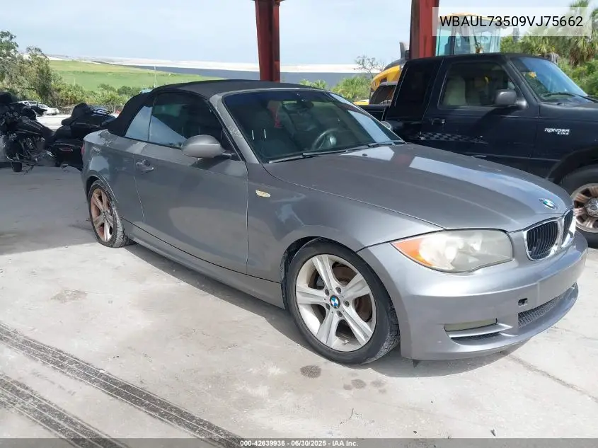 2009 BMW 128I VIN: WBAUL73509VJ75662 Lot: 42639936