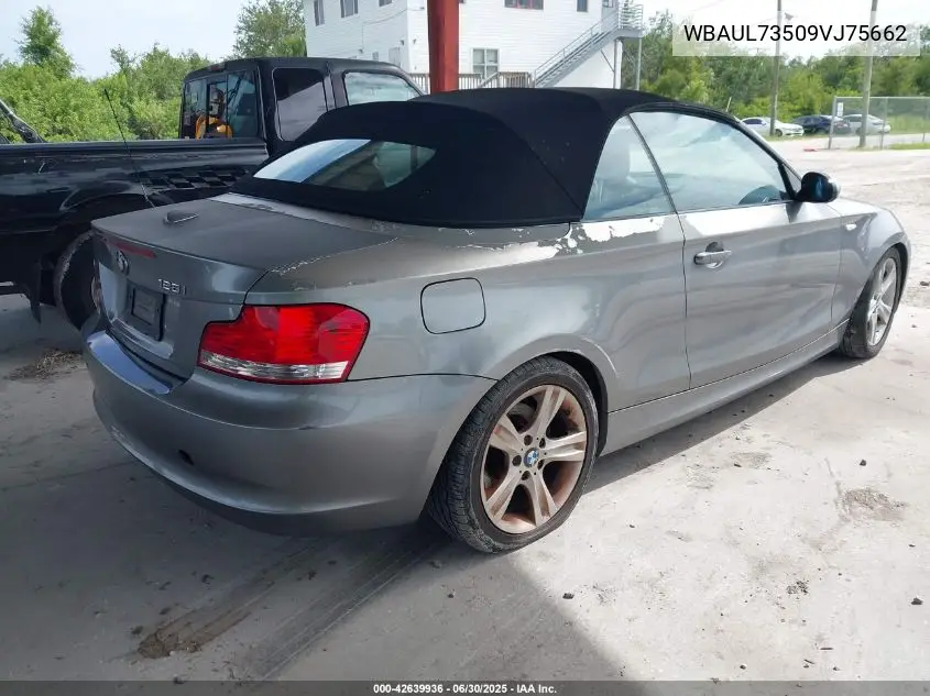 2009 BMW 128I VIN: WBAUL73509VJ75662 Lot: 42639936