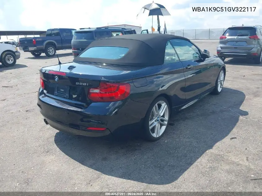 2016 BMW 228I VIN: WBA1K9C51GV322117 Lot: 42527281