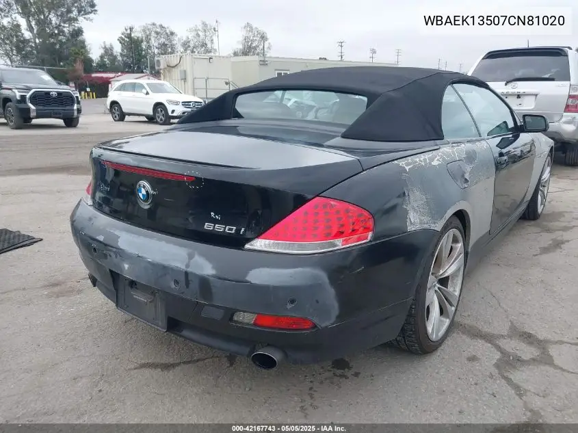 2007 BMW 650I VIN: WBAEK13507CN81020 Lot: 42167743