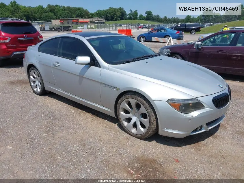 2007 BMW 650I VIN: WBAEH13507CR46469 Lot: 42472143