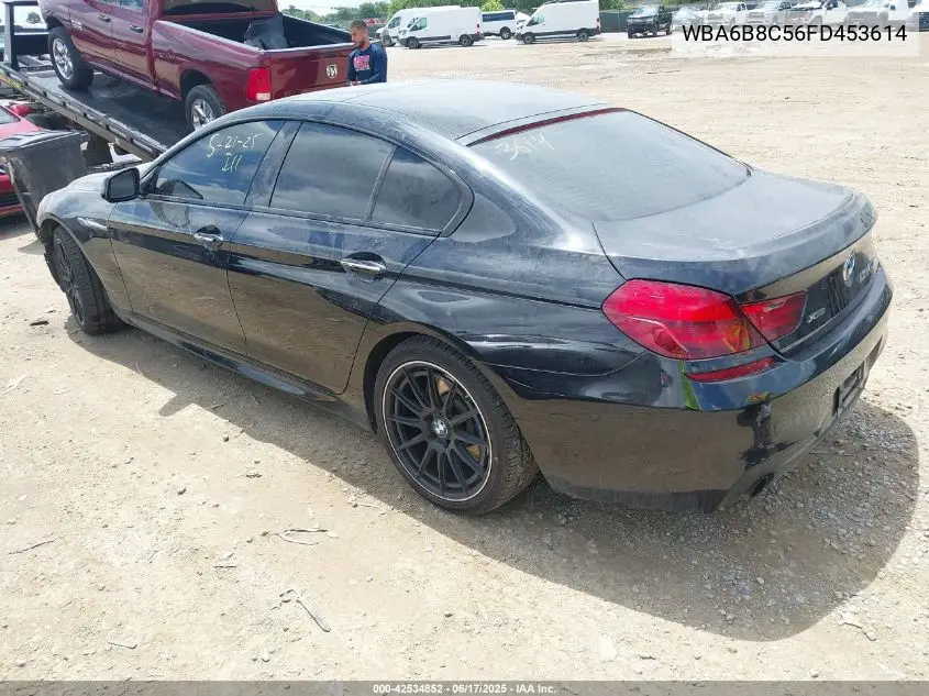 2015 BMW 640I Gran Coupe xDrive VIN: WBA6B8C56FD453614 Lot: 42534852