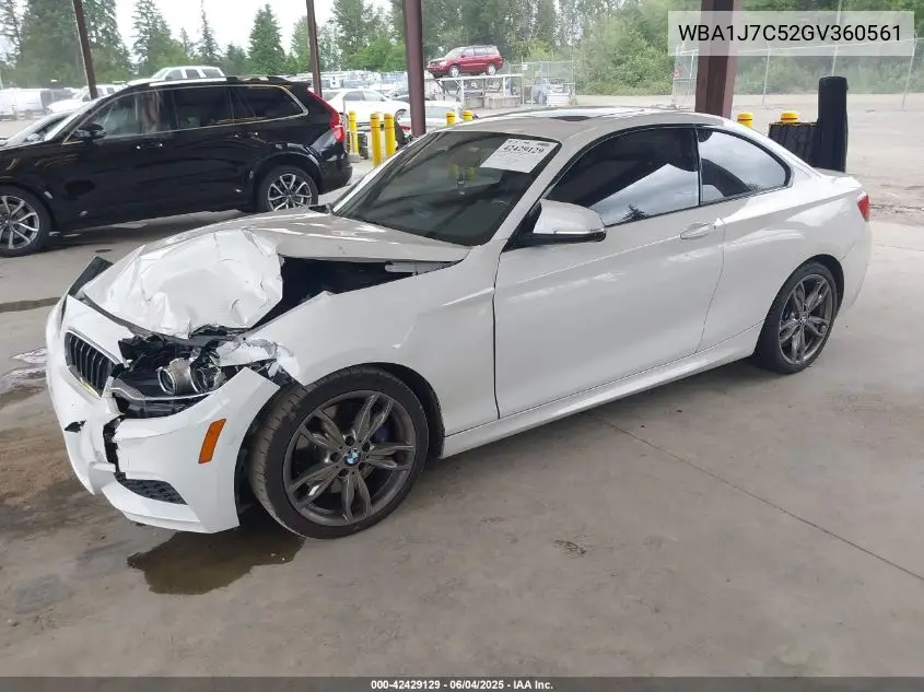 2016 BMW M235I VIN: WBA1J7C52GV360561 Lot: 42429129
