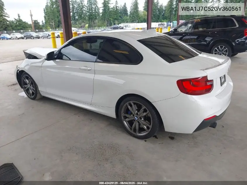 2016 BMW M235I VIN: WBA1J7C52GV360561 Lot: 42429129