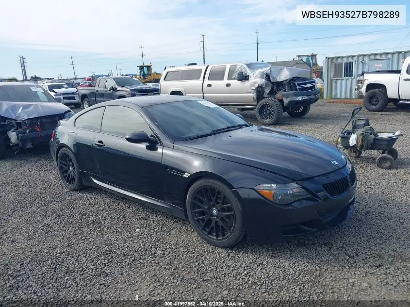 2007 BMW M6 VIN: WBSEH93527B798289 Lot: 41997552