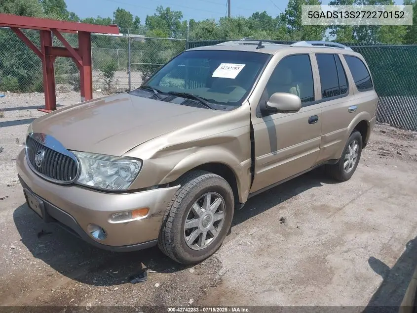 2007 Buick Rainier Cxl VIN: 5GADS13S272270152 Lot: 42742283