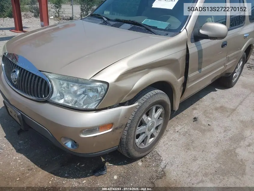2007 Buick Rainier Cxl VIN: 5GADS13S272270152 Lot: 42742283