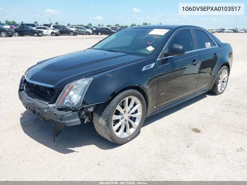 2010 Cadillac Cts-V VIN: 1G6DV5EPXA0103517 Lot: 42510166
