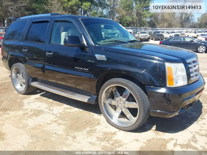 2003 Cadillac Escalade Standard VIN: 1GYEK63N53R149413 Lot: 41809120