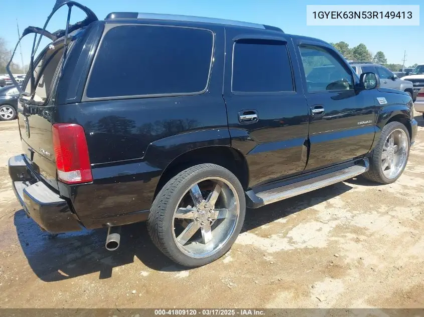 2003 Cadillac Escalade Standard VIN: 1GYEK63N53R149413 Lot: 41809120