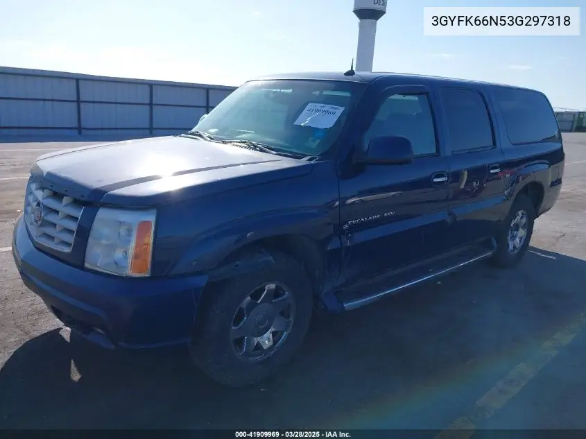2003 Cadillac Escalade Esv Standard VIN: 3GYFK66N53G297318 Lot: 41909969