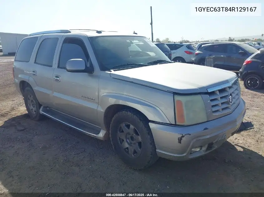 2004 Cadillac Escalade Standard VIN: 1GYEC63T84R129167 Lot: 42508847