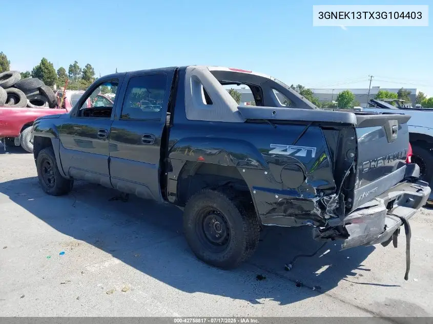 2003 Chevrolet Avalanche 1500 VIN: 3GNEK13TX3G104403 Lot: 42758817