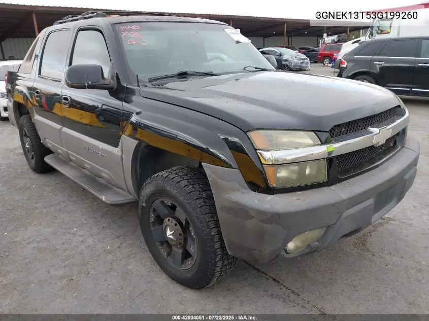 2003 Chevrolet Avalanche 1500 VIN: 3GNEK13T53G199260 Lot: 42804051