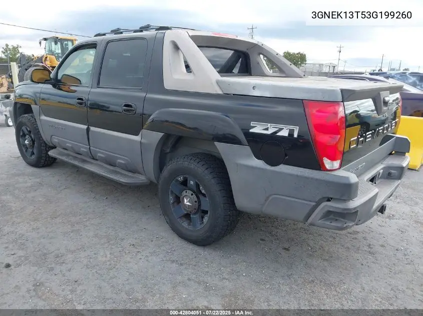 2003 Chevrolet Avalanche 1500 VIN: 3GNEK13T53G199260 Lot: 42804051