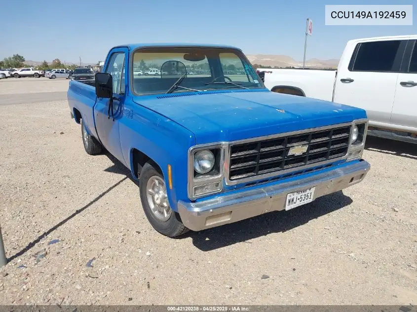 1979 Chevrolet C10 VIN: CCU149A192459 Lot: 42120238