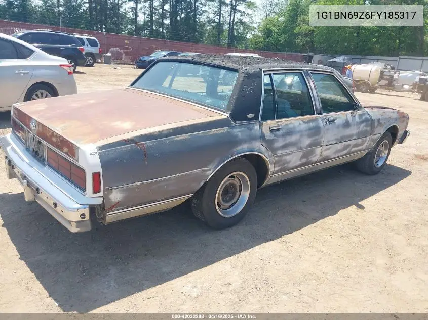 1985 Chevrolet Caprice Classic VIN: 1G1BN69Z6FY185317 Lot: 42032298