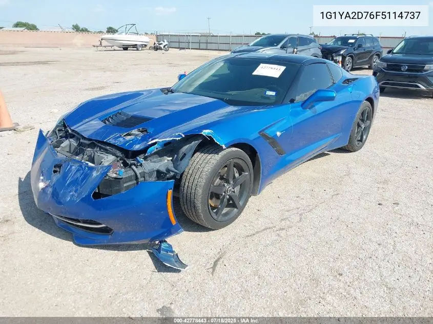 2015 Chevrolet Corvette Stingray VIN: 1G1YA2D76F5114737 Lot: 42778443