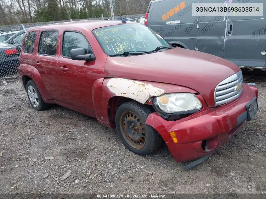 2009 Chevrolet Hhr Ls VIN: 3GNCA13B69S603514 Lot: 41896179