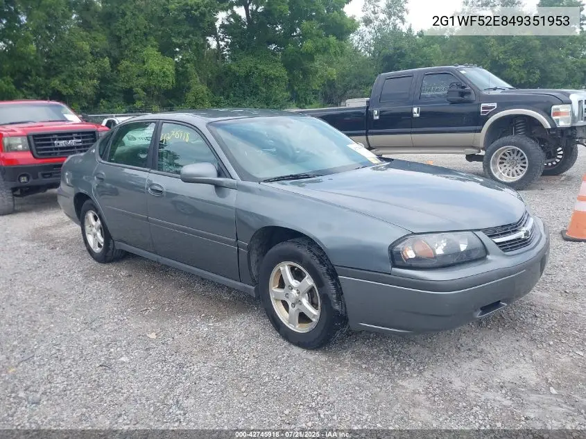 2004 Chevrolet Impala VIN: 2G1WF52E849351953 Lot: 42745918