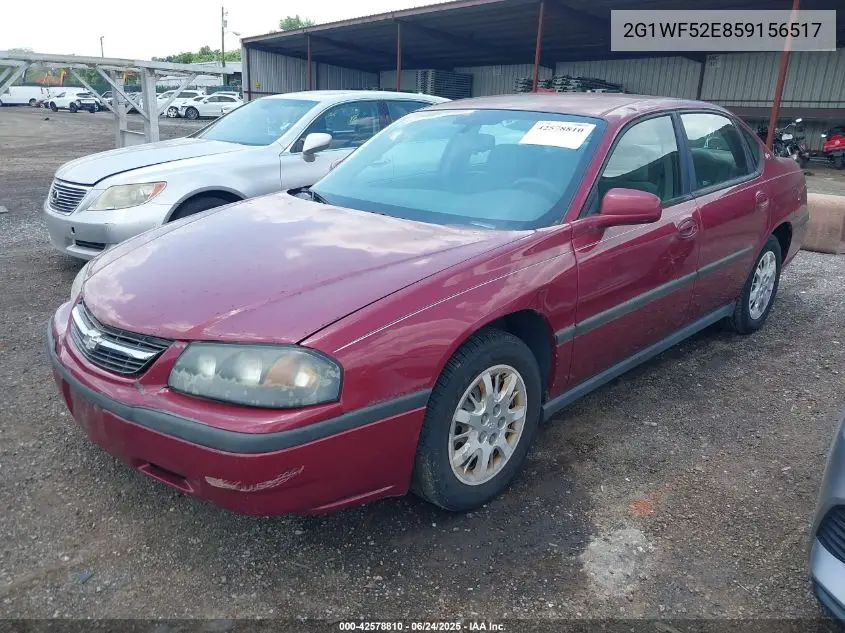 2005 Chevrolet Impala VIN: 2G1WF52E859156517 Lot: 42578810