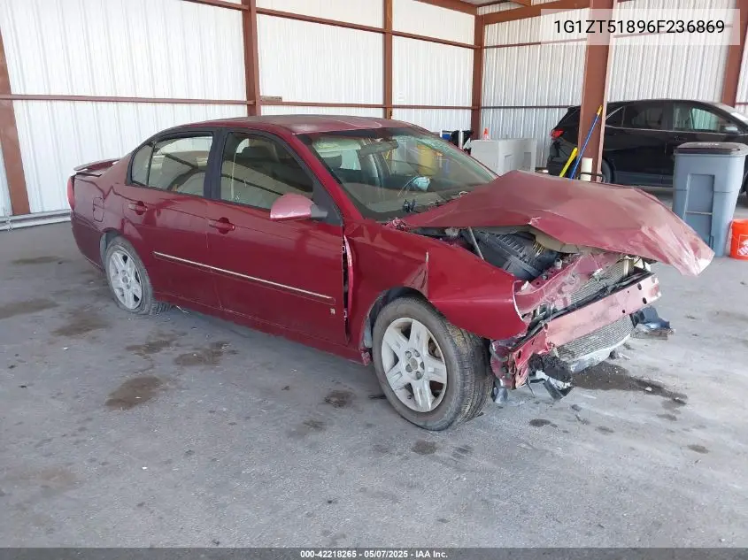 2006 Chevrolet Malibu Lt VIN: 1G1ZT51896F236869 Lot: 42218265