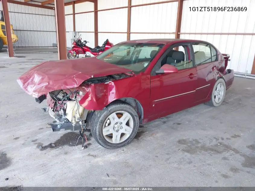 2006 Chevrolet Malibu Lt VIN: 1G1ZT51896F236869 Lot: 42218265