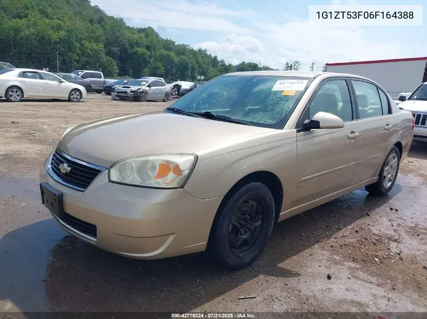2006 Chevrolet Malibu Lt VIN: 1G1ZT53F06F164388 Lot: 42776324